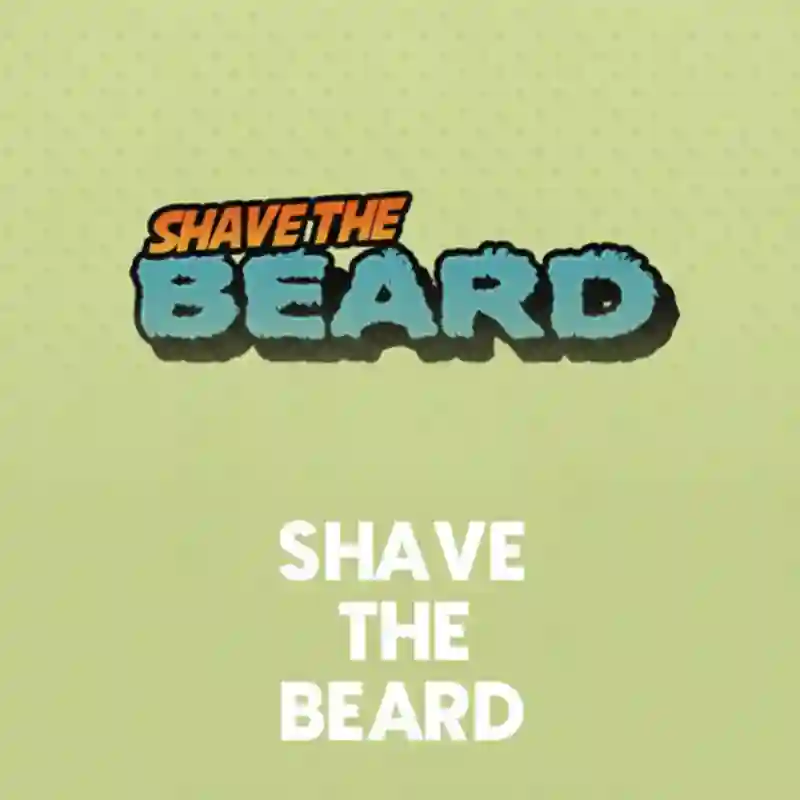 Game Shave The Beard